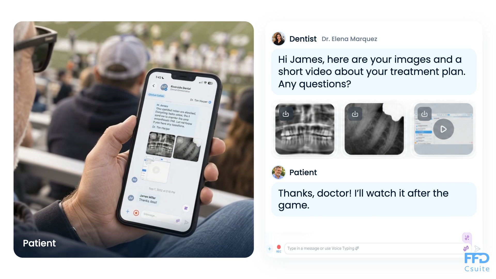 A completed illustrative dentist and patient exchange, with treatment images, video, and the patient’s reply on a phone at a football game.