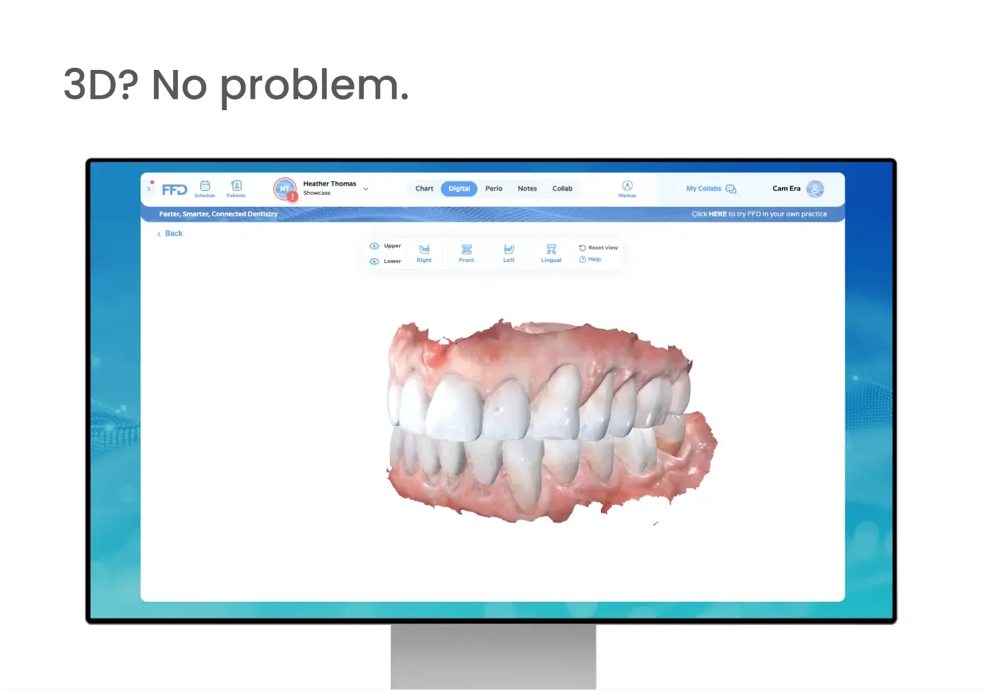 3D? No problem.